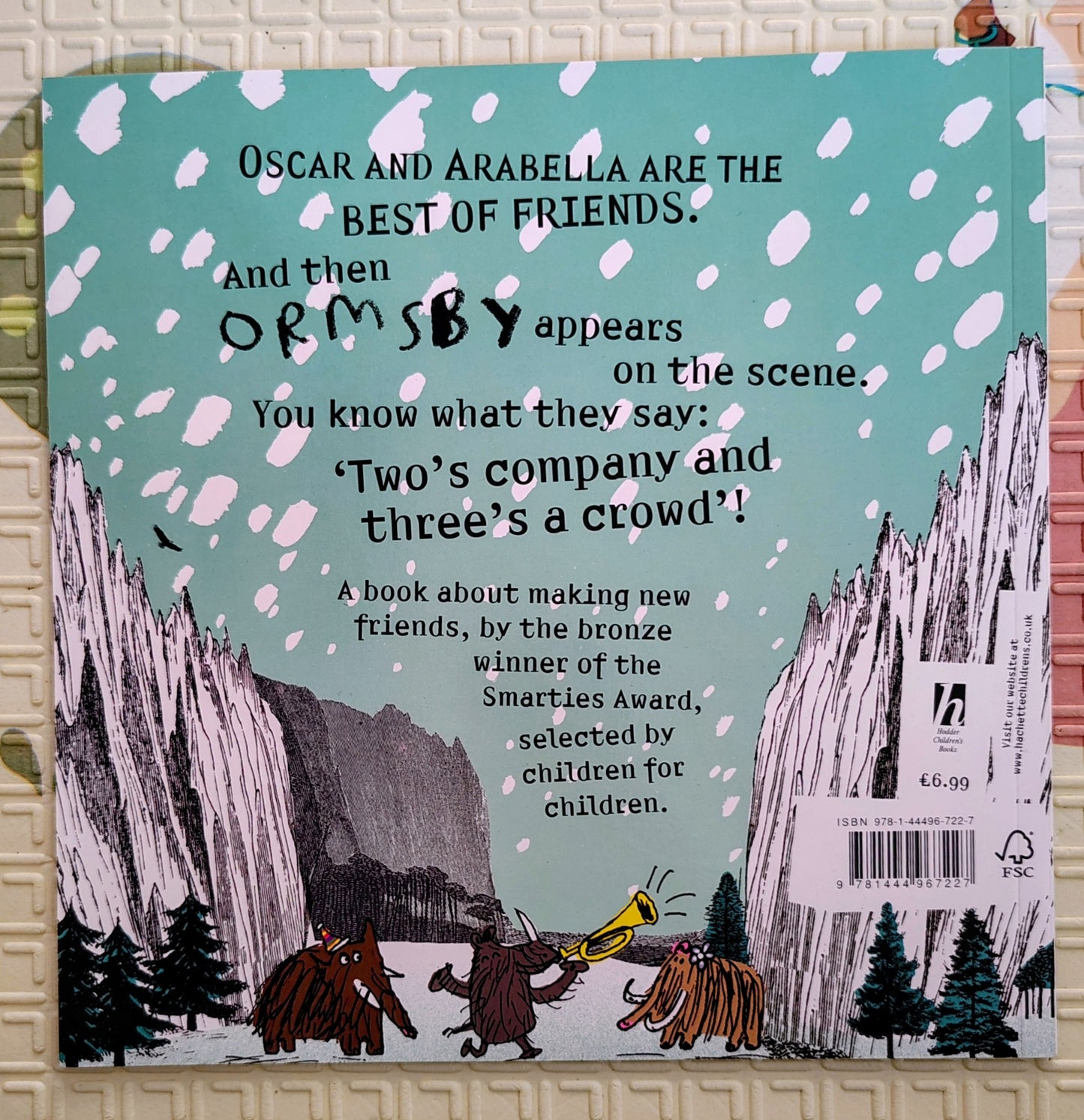 Oscar and Arabella and Ormsby – by Neal Layton