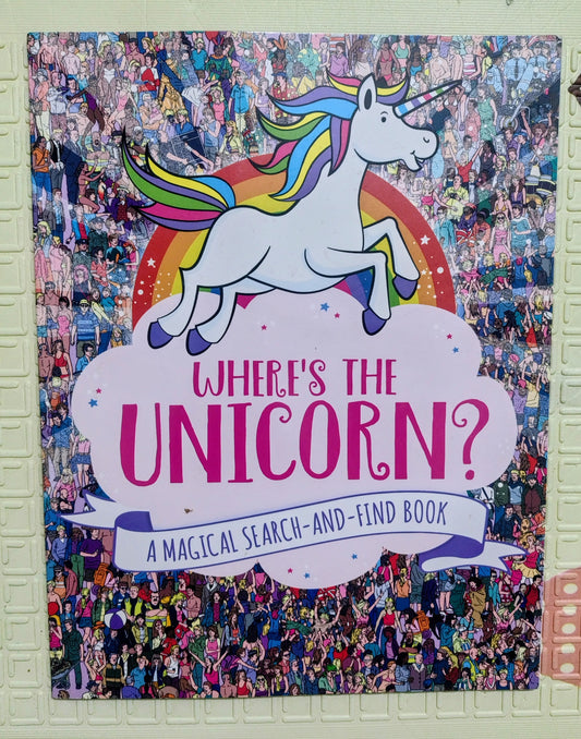 Where's the Unicorn - A search and find book