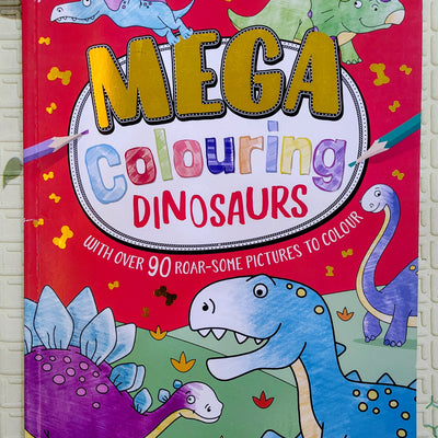 Mega Colouring Dinosaurs