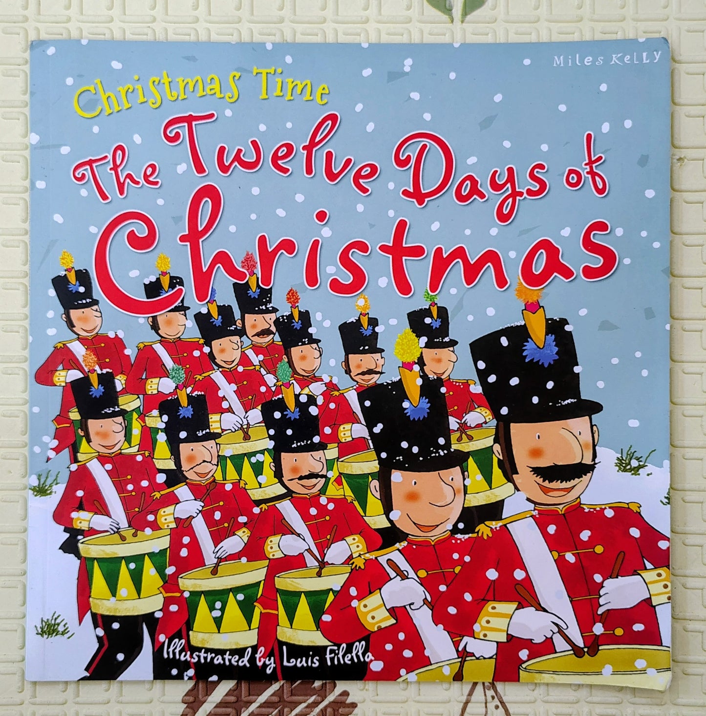 The Twelve Days of Christmas by Miles Kelly