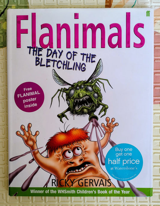 Flanimals: The Day of the Bletchling – by Ricky Gervais