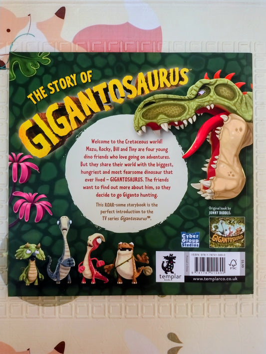 The Story of Gigantosaurus- As seen on TV