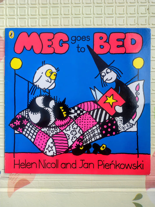 Meg Goes to Bed by Helen Nicoll, illustrated by Jan Pienkowski
